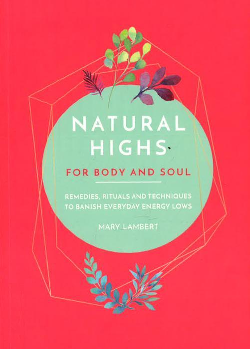 Natural Highs
