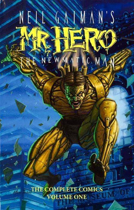 Neil Gaiman's Mr. Hero Complete Comics Vol. 1