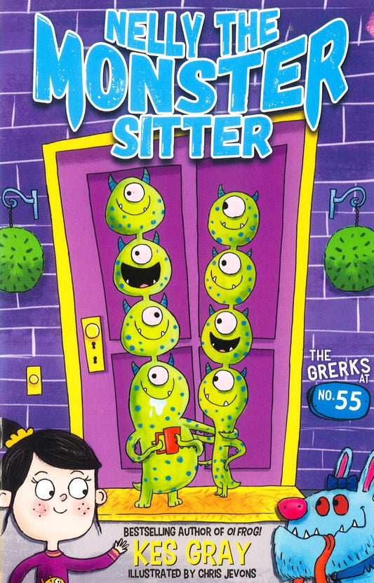 Nelly The Monster Sitter: The Grerks At No. 55: Book 1