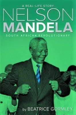 Nelson Mandela: South African Revolutionary (HB)