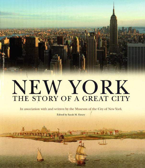 New York: The Story Of A Great City