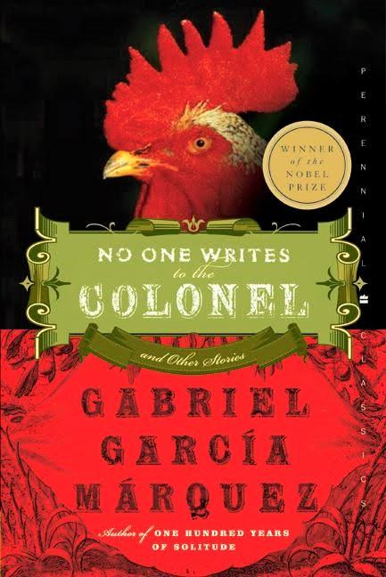 No One Writes to the Colonel: and Other Stories