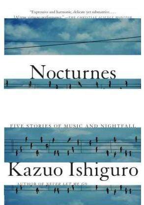 Nocturnes: Five Stories Of Music And Nightfall