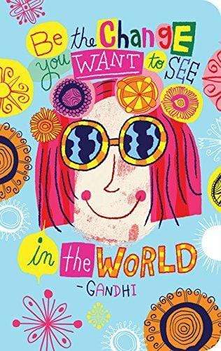 Notable Quotables Journal 1: Be the Change You Want to See in the World