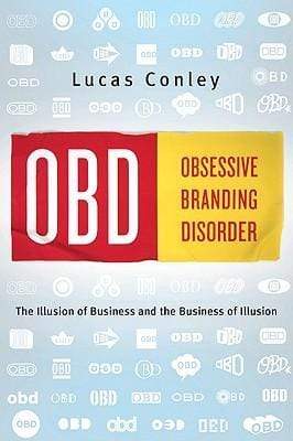 Obd: Obsessive Branding Disorder