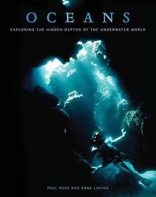 Oceans : Exploring the Hidden Depths of the Underwater World