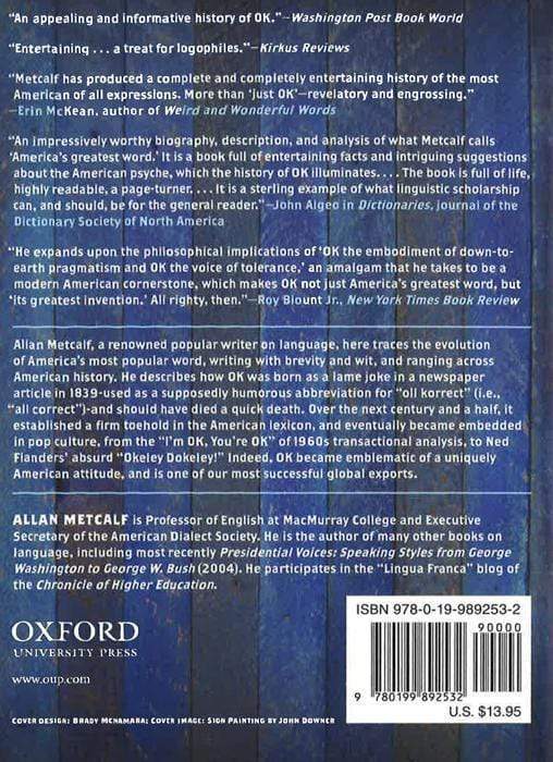 Ok: The Improbable Story Of America's Greatest Word