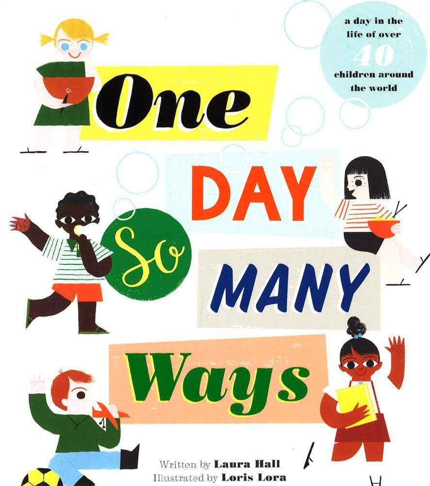 One Day, So Many Ways