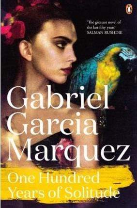One Hundred Years Of Solitude By Gabriel Garcia Marquez