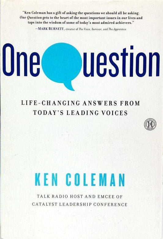 One Question: Life-Changing Answers from Today's Leading Voices (HB)