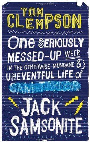 One Seriously Messed - Up Week In The Otherwise Mundane & Uneventful Life Of Jack Samsonite