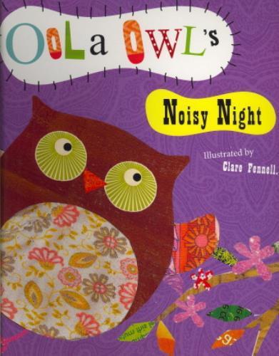 Oola Owl's Noisy Night