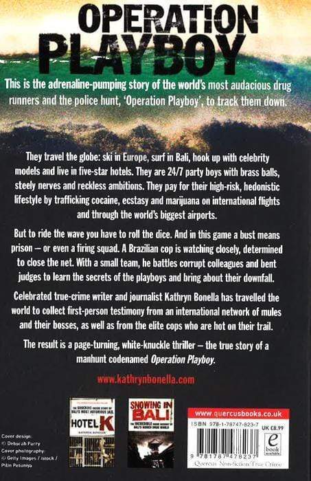 Operation Playboy : Playboy Surfers Turned International Drug Lords - The Explosive True Story