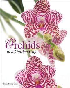 Orchids in a Garden City (HB)