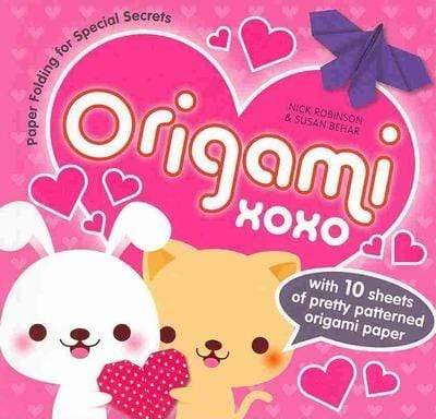 Origami Xoxo: Paper Folding For Special Secrets