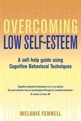 Overcoming Low Self-Esteem