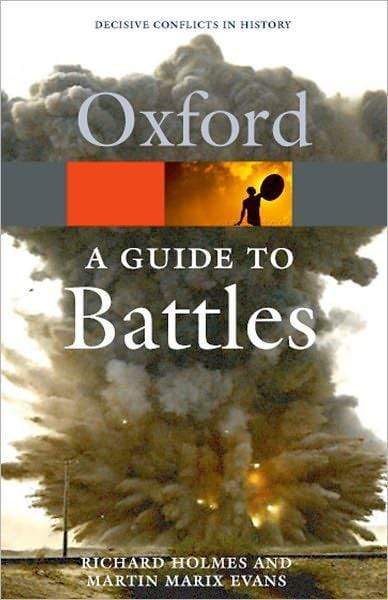 Oxford Guide To Battles