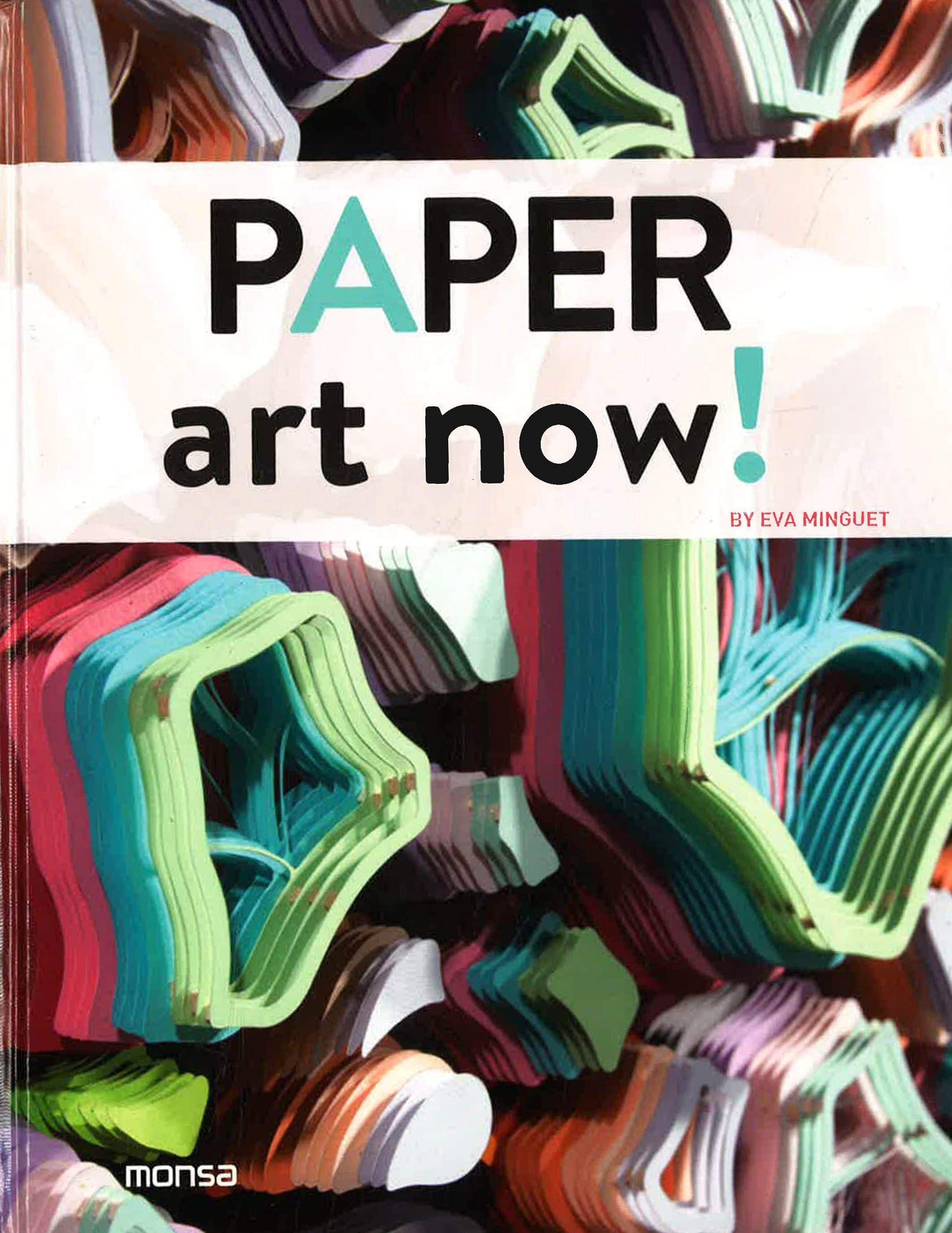 Paper Art Now!