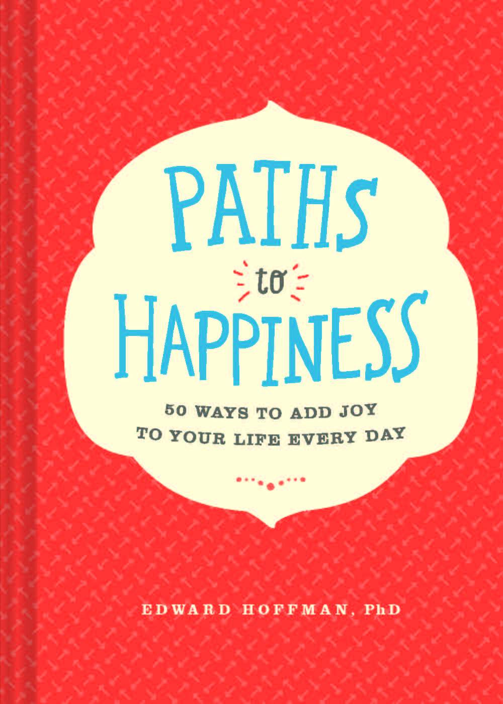 Paths To Happiness