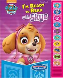 Paw Patrol: Im Ready To Read With Skye