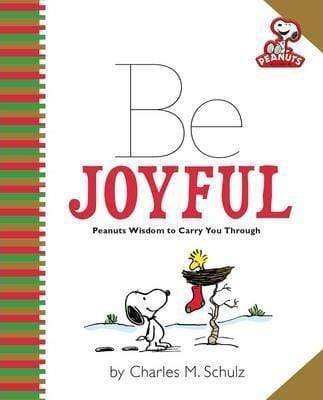 Peanuts: Be Joyful