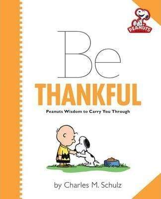 Peanuts: Be Thankful