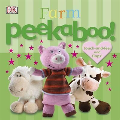 Peekaboo! Farm (Touch-And-Feel And Flaps)