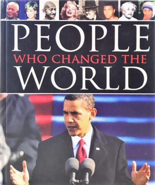 People Who Changed The World