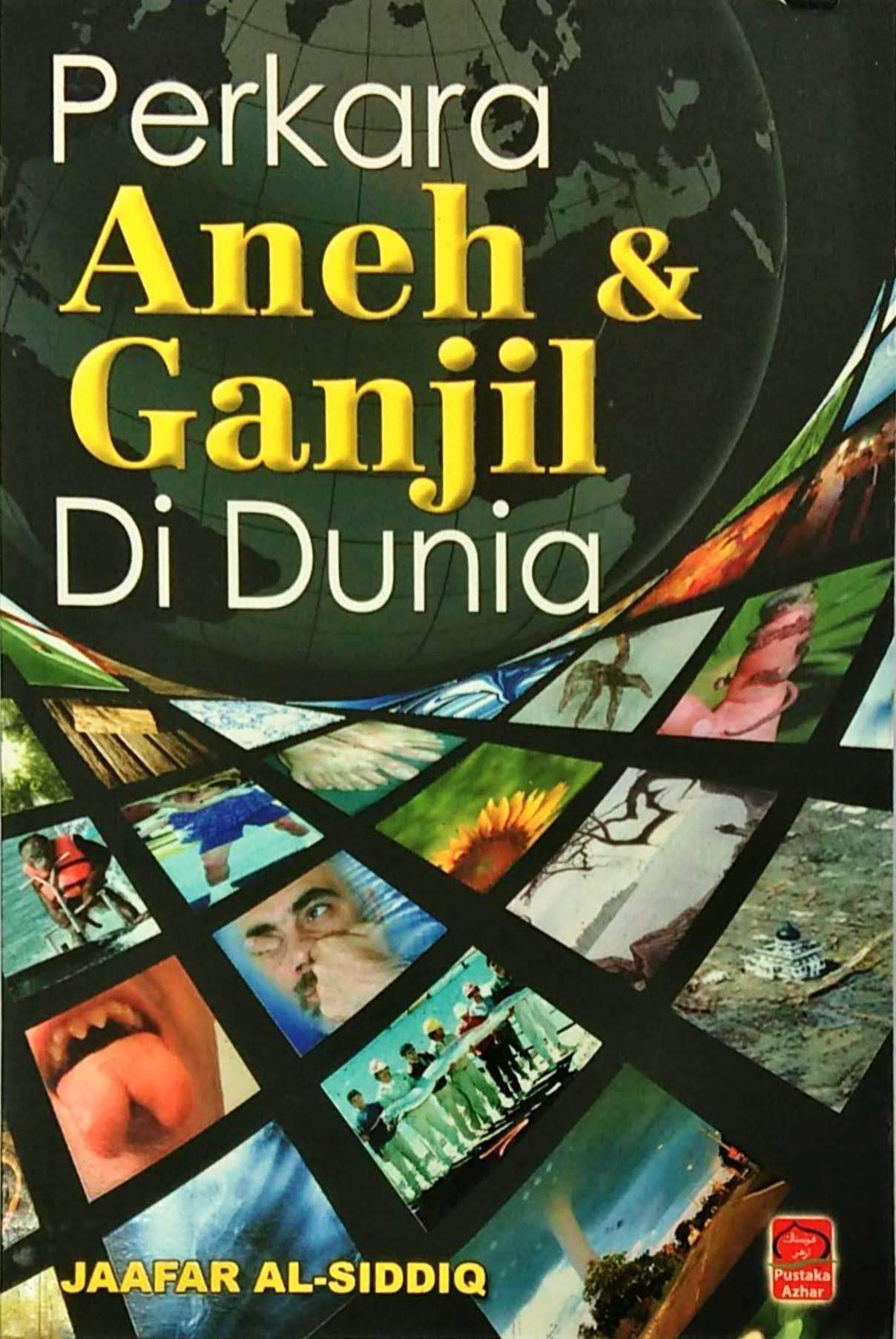 Perkara Aneh & Ganjil di Dunia