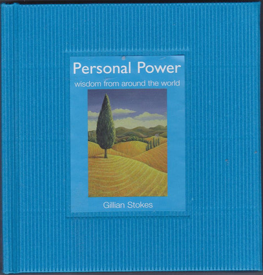Personal Power: Wisdom from Around the World