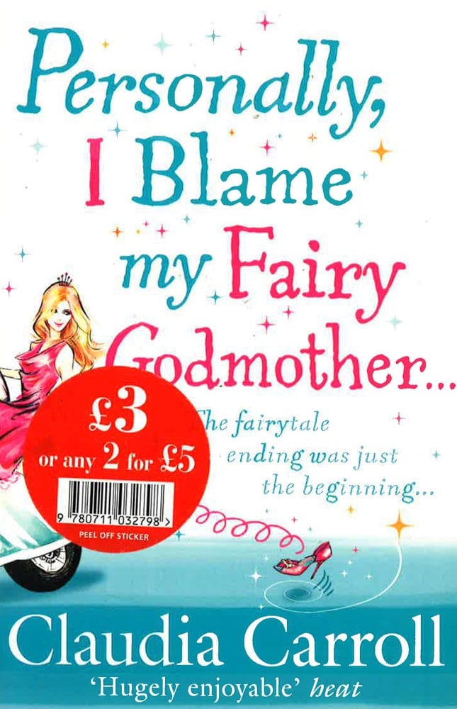 Personally, I Blame My Fairy Godmother