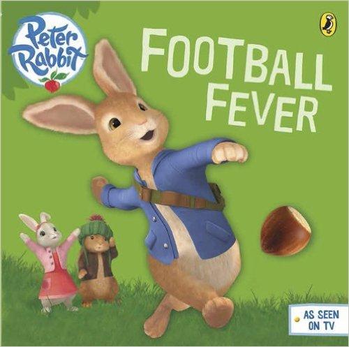 Peter Rabbit: Football Fever!