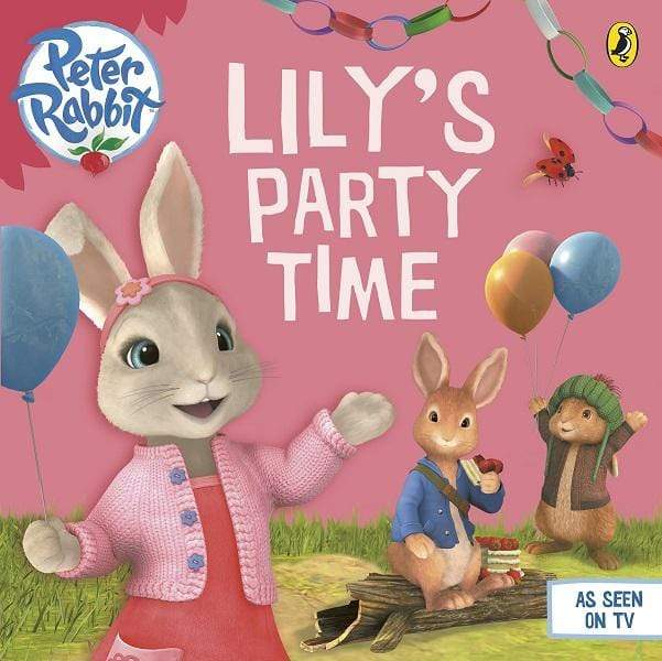 Peter Rabbit: Lily's Party Time