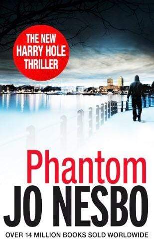 Phantom:  The New Harry Hole Thriller