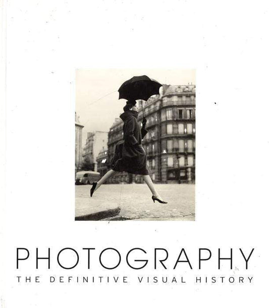 Photography( Definitive Visual History