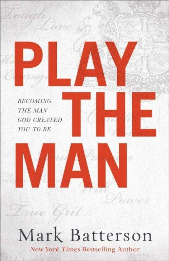 PLAY THE MAN