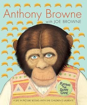 Playing The Shape Game: Anthony Browne A Life's In Picture Books With The Children's Laureate
