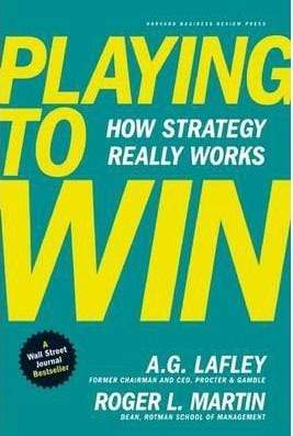 Playing To Win: How Strategy Really Works