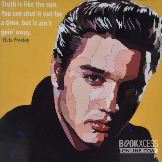 Pop Art: Elvis Presley - Truth is Like (26 CM x 26 CM)
