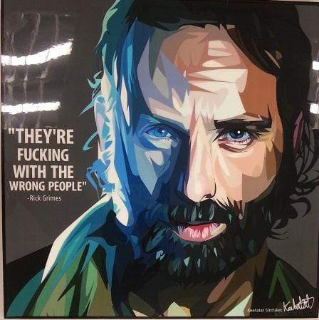 Pop Art: Rick Grimes Quote (25.70 CM X 25.70 CM)