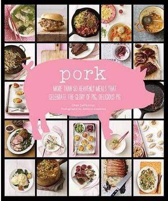 Pork: More than 50 Heavenly Meals That Celebrate the Glory of Pig, Delicious Pig (HB)