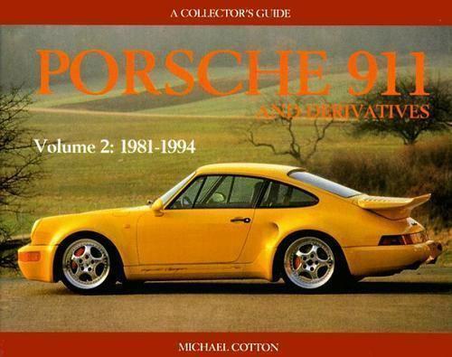 PORSCHE 911 AND DERIVATIVES