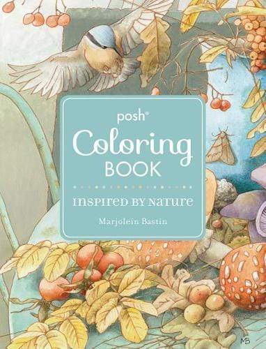 Posh Coloring Book : Inspired By Natured