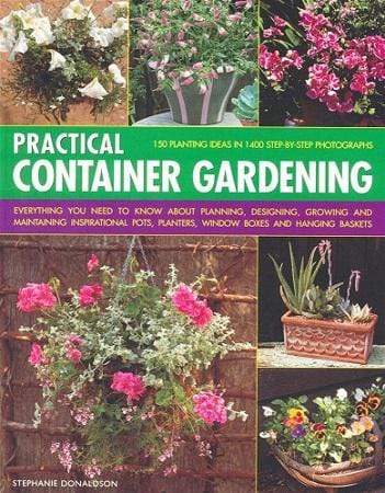 Practical Container Gardening