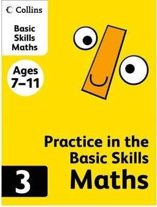 Practice in the Basic Skills Maths Ages 7-11 Books 3