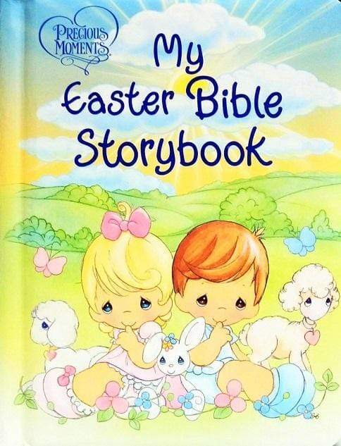 Precious Moments: My Easter Bible Storybook