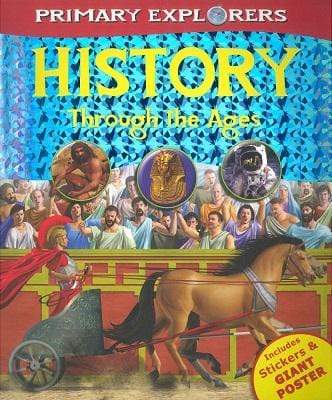 Primary Explores: History Through The Ages