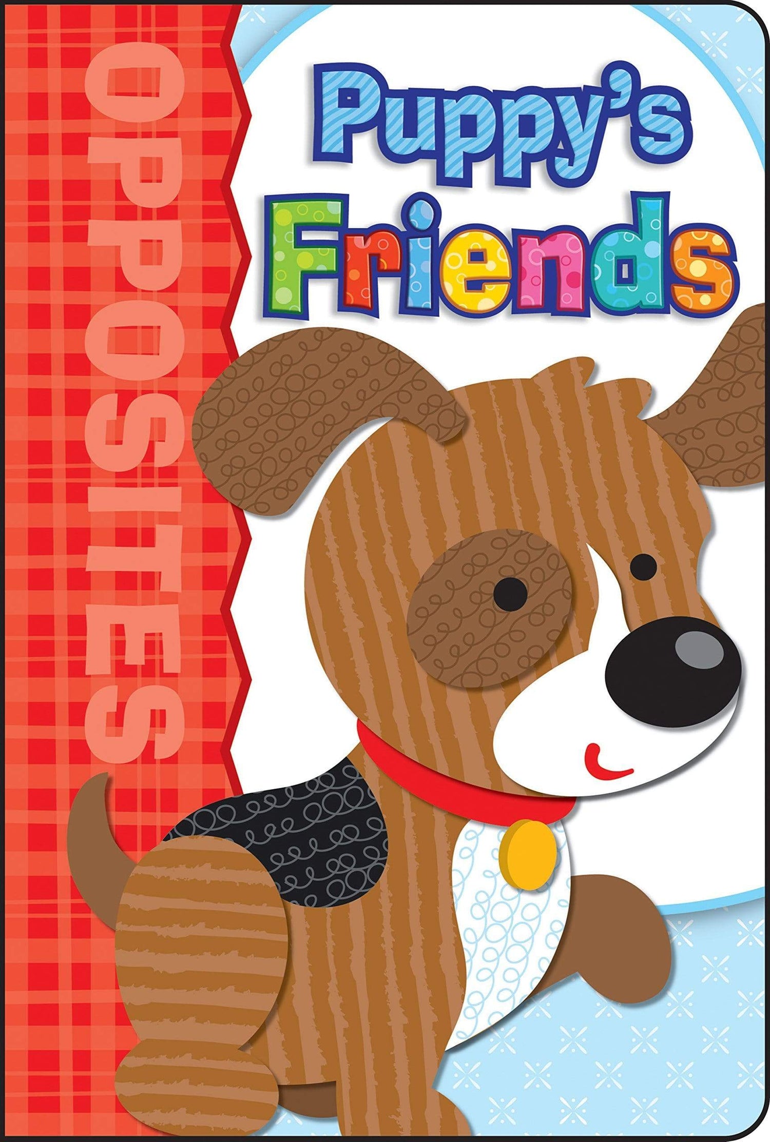 Puppy's Friends: Opposites (HB)