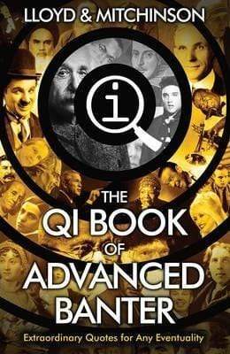 Qi: The Qi Book Of Advanced Banter