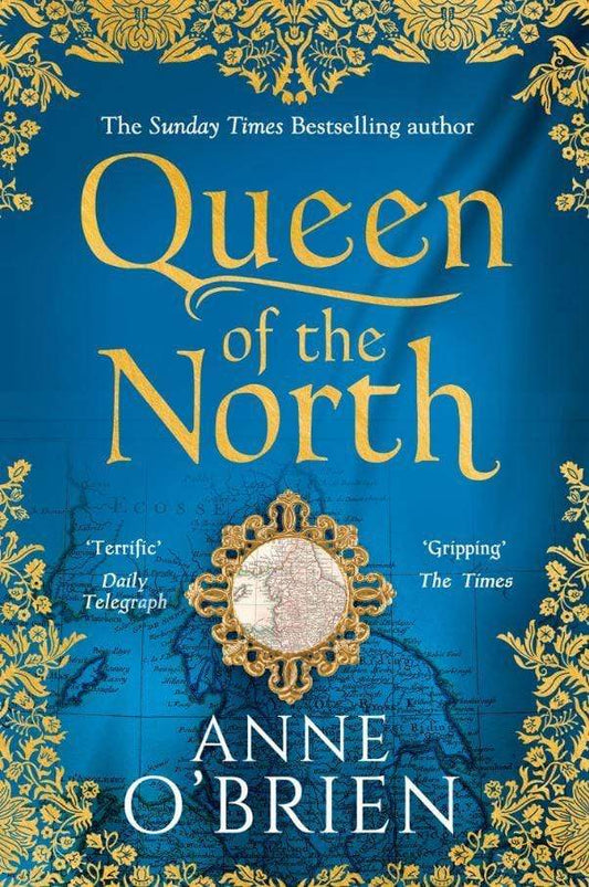 Queen of the North: Sumptuous and evocative historical fiction from the Sunday Times bestselling author